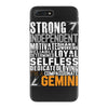 Strong Independent Motivated Gemini iPhone 7 Plus Case