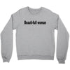 beautifull woman Crewneck Sweatshirt