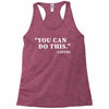 you can do this coffee Racerback Tank