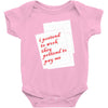 i pretend to work they pretend to pay me Baby Onesie