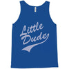 little dude Tank Top