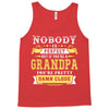 Nobody Is Perfect But If You Are A Grandpa You Are Pretty Damn Close Tank Top