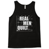 real men quilt Tank Top