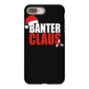 banter claus funny iPhone 8 Plus