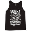 This Girl Is Taken By A Super Sexy November Boyfriend Tank Top