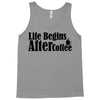 life begins after coffee Tank Top