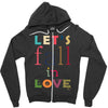 let's fall in love Zipper Hoodie