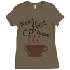 need coffee now! Ladies Fitted T-Shirt