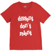 dissent dont relent V-Neck Tee