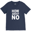 how about no V-Neck Tee