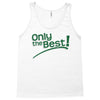 only the best Tank Top
