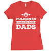 police dads best Ladies Fitted T-Shirt