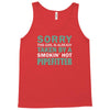 sorry this girl taken Tank Top