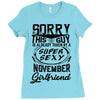 This Guy Is Taken By A Super Sexy November Girlfriend Ladies Fitted T-Shirt