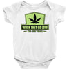when they go low, we get high Baby Onesie