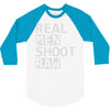 real men shoot raw 3/4 Sleeve Shirt