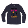 Class of 2017 Proud Sister Graduation Long Sleeve Shirts
