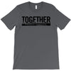 together T-Shirt