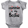 Minnie is my Bestie Baby Bodysuit