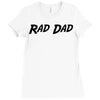 rad dad Ladies Fitted T-Shirt