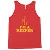 i'm a keeper Tank Top