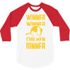 winner winner chicken dinner 3/4 Sleeve Shirt