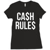 ca$h rule$ Ladies Fitted T-Shirt