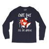 one day i'll be great Long Sleeve Shirts