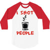 i shot people bartender 3/4 Sleeve Shirt