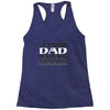 i'm a proud dad of a freaking awesome daughter Racerback Tank