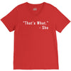 that's what she said quote white logo V-Neck Tee