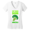 Eat Your Damn Broccoli Women's V-Neck T-Shirt