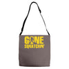 gone squatchin Adjustable Strap Totes