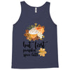 but first pumpkin spice Tank Top