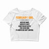 February Girl Hated By Many Crop Top
