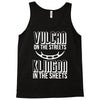 vulcan in the streets, klingon in the sheets Tank Top