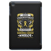 Never Underestimate the Strength of a Sarcoma Cancer Warrior iPad Mini