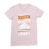 There Aren't Many Things I Love More Than Motorcycles Ladies Fitted T-Shirt