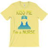 kiss a nurse T-Shirt