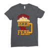 drink beer fuck fear Ladies Fitted T-Shirt
