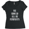 We Should All Be Feminists Women's Triblend Scoop T-shirt