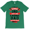 I'm a German Dad Just Like a Normal Dad Except More Awesome T-Shirt