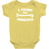 i found this humerus Baby Onesie
