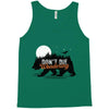 Don't Die Wondering Tank Top