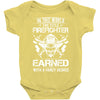 The Title Firefighter Not Earned From Fancy Degree Baby Onesie