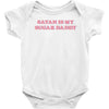 Satan Is My Sugar Daddy Baby Bodysuit