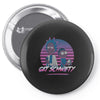 get schwifty Pin-back button