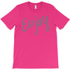 cute enjoy T-Shirt