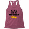 Kind As A Mother Racerback Tank