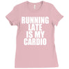 running late is my cardio Ladies Fitted T-Shirt